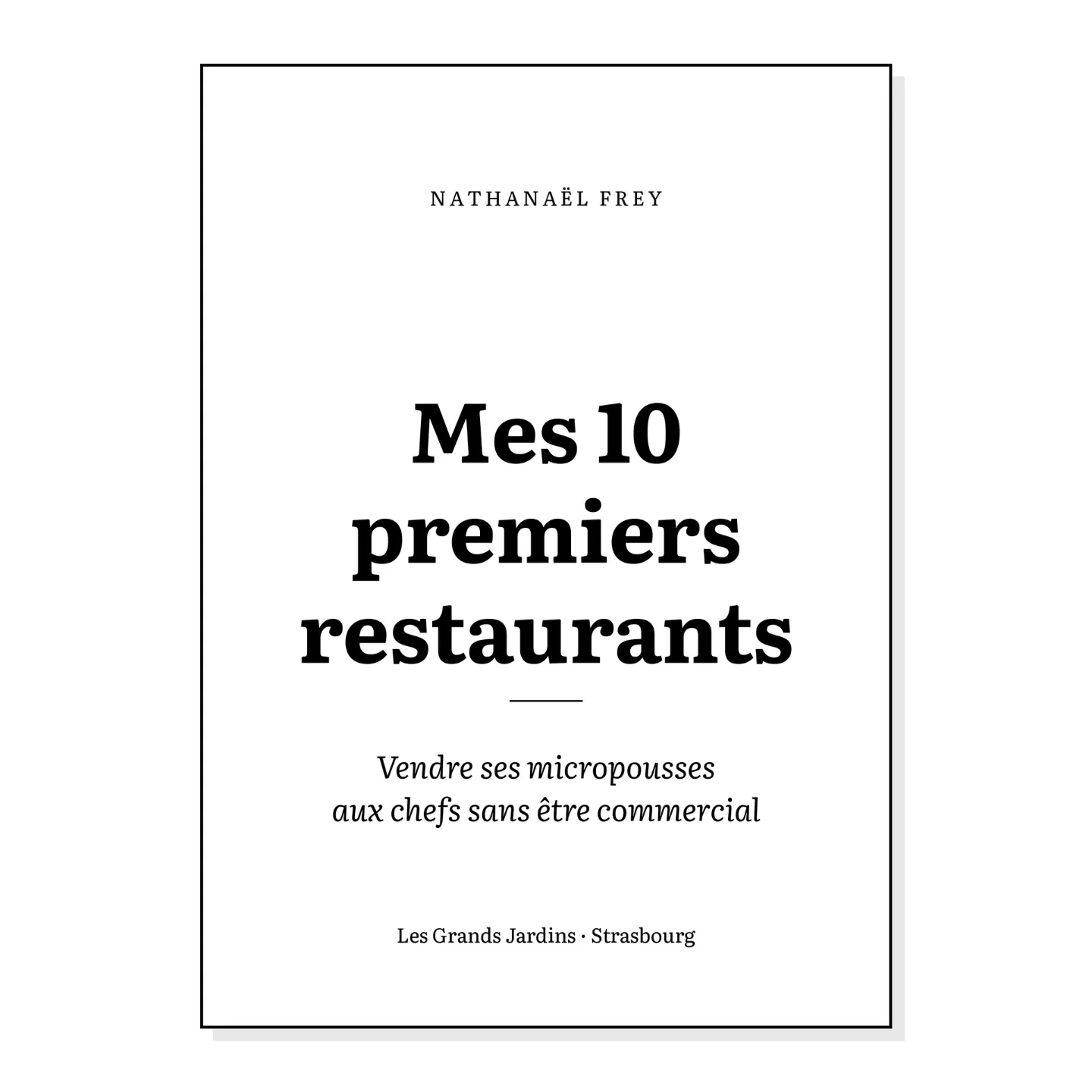 Mes 10 premiers restaurants — Livre numérique